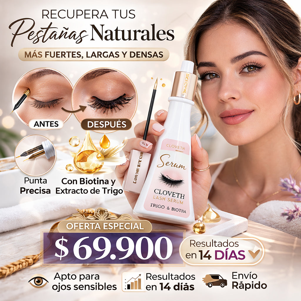 Serum Cloveth: Recupera tus pestañas naturales en solo 14 días
